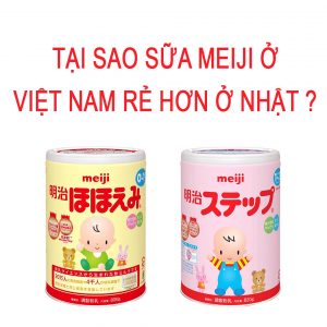 Tại sao sữa Meiji ở Việt Nam rẻ hơn ở Nhật?